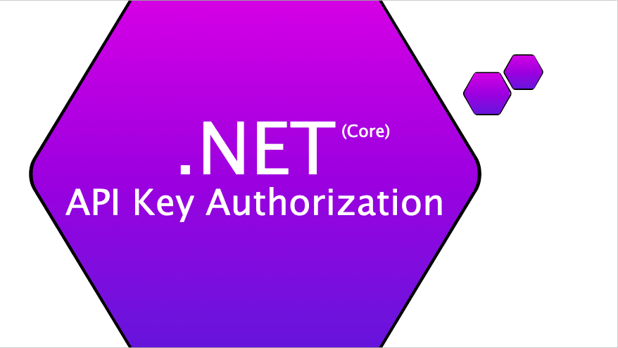 .NET Web API - API Key Authorization